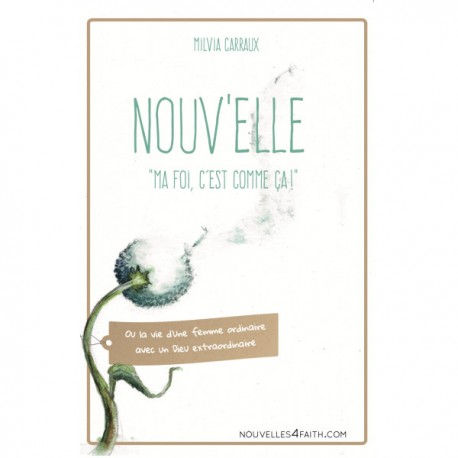 Nouv'elle "Ma foi, c'est comme ça"