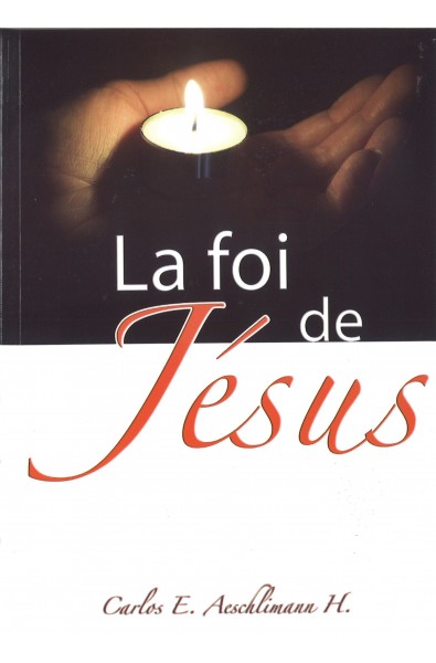 La foi  Jésus