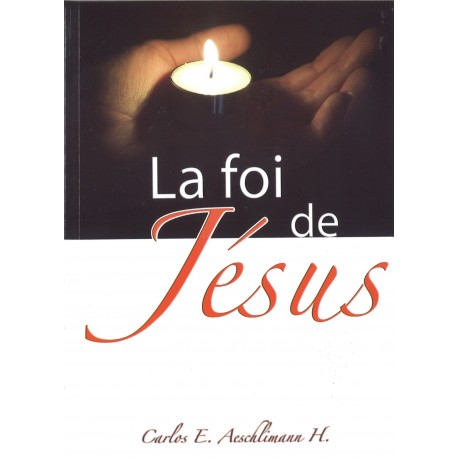 La foi  Jésus