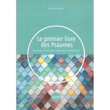 Le premier livre des Psaumes