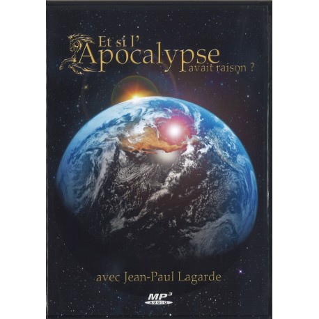 CD - Et si l'Apocalypse avait raison ?