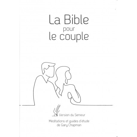 Bible du Semeur pour le couple, couverture blanche