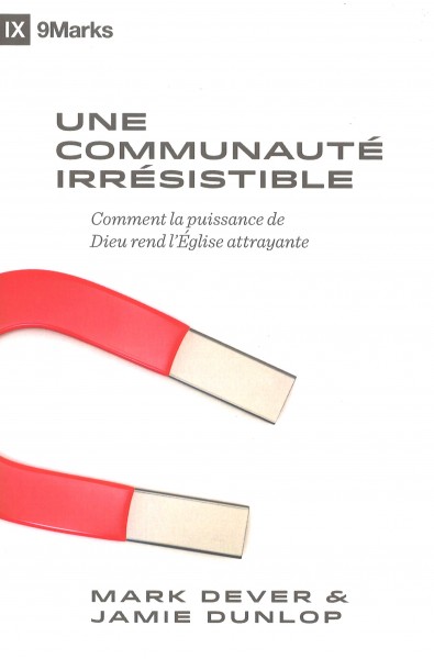 Une communauté irrésistible