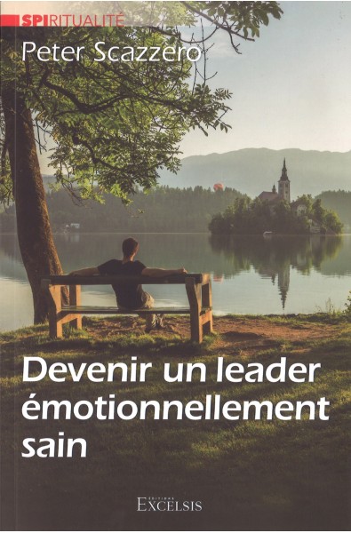 Devenir un leader émotionnellement sain