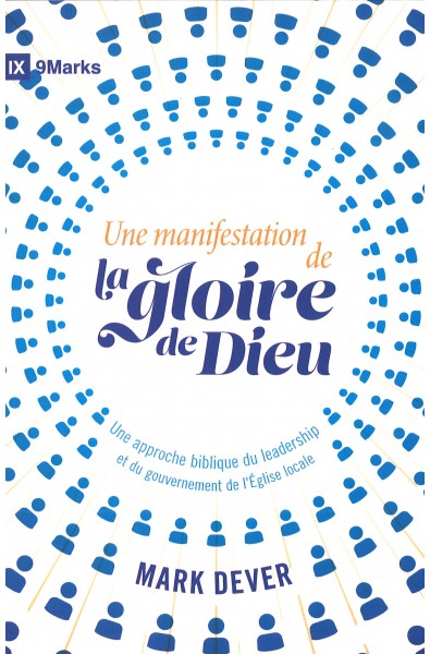 Une manifestation de la gloire de Dieu