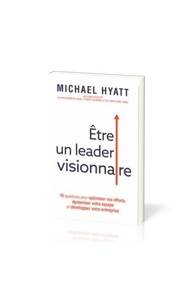 Etr un leader visionnaire