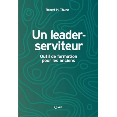 Un leader-serviteur