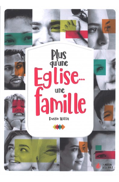 Plus qu'une église... une famille