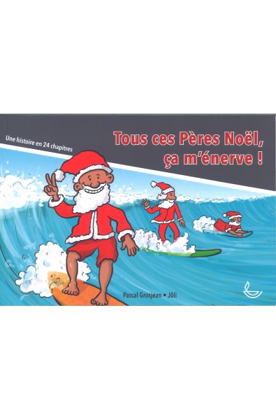 Tous ces Pères Noël, ça m'énerve !