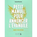 Petit manuel pour annoncer l'Evangile