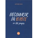 Découvrir la Bible en 100 pages