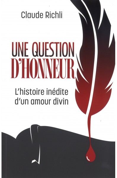 Question d'honneur, Une