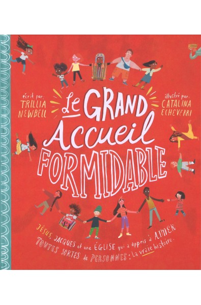 Histoire vraie - Grand accueil formidable, Le