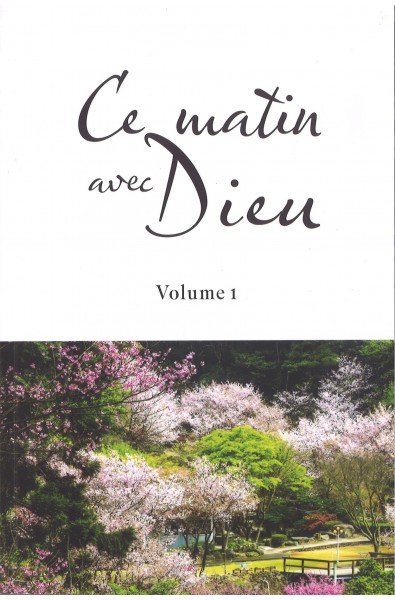 Ce matin avec Dieu - Vol. 1