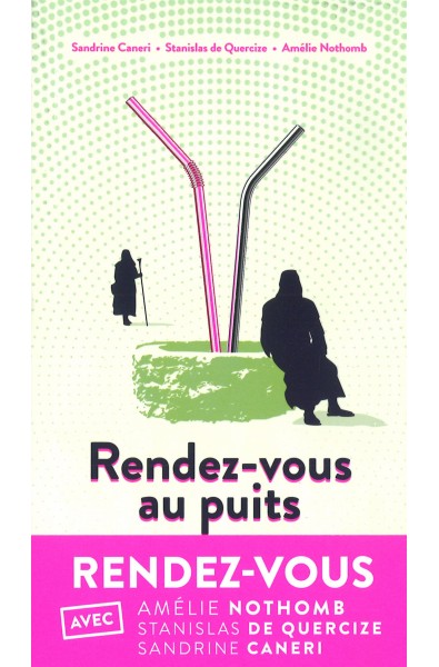 Rendez-vous au puits