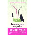 Rendez-vous au puits