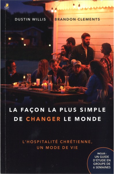 Façon la plus simple de changer le monde, La