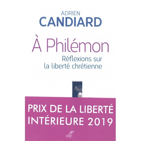 A Philémon - Réflexions sur la liberté chrétienne