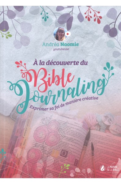 A la découverte du Bible Journaling