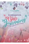 A la découverte du Bible Journaling