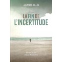 Fin de l'incertitude, La