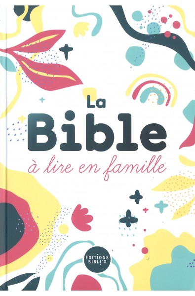 Bible à lire en famille, La