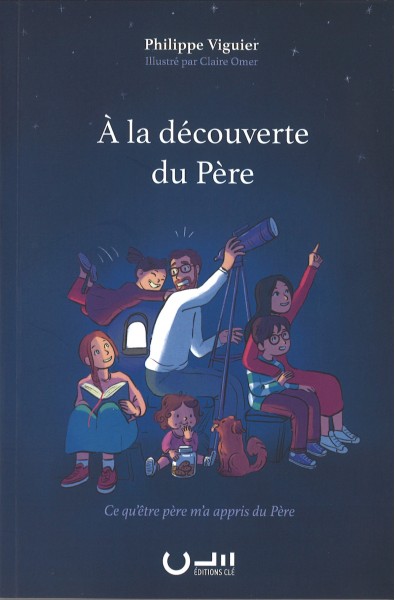 À la découverte du Père