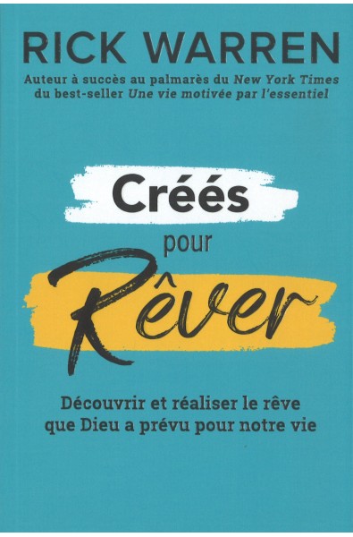 Créés pour rêver