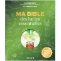 Ma Bible des huiles essentielles