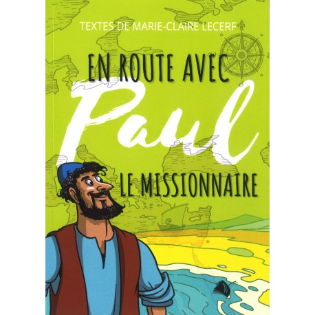 En route avec Paul le missionnaire