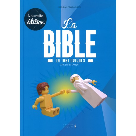 La Bible en 1001 briques - Ancien Testament