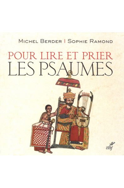 Pour lire et prier les Psaumes