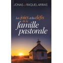 Joies et les défis de la famille pastorale, Les