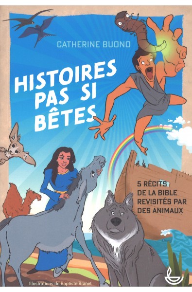 Histoires pas si bêtes 