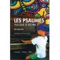 Psaumes tels que je les prie, Les