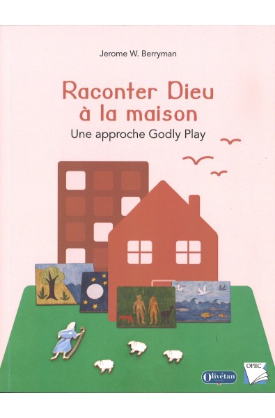 Raconter Dieu à la maison