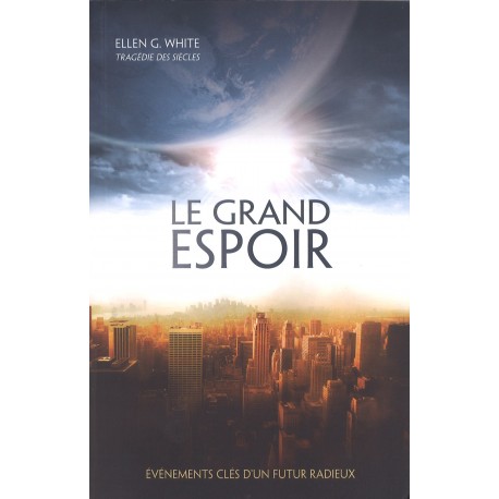 Grand Espoir, Le - Intégral