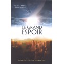 Grand Espoir, Le - Intégral