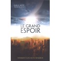 Grand Espoir, Le - Intégral