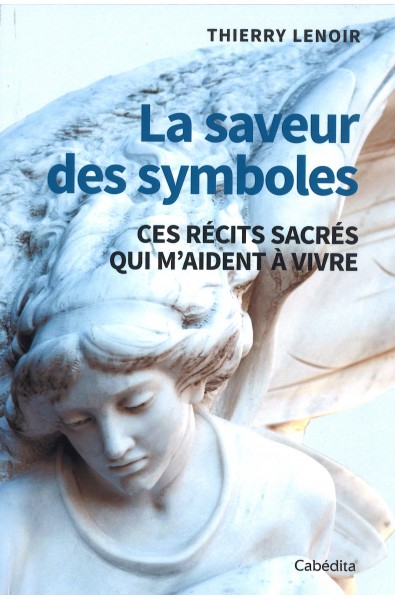 Saveur des symboles, La