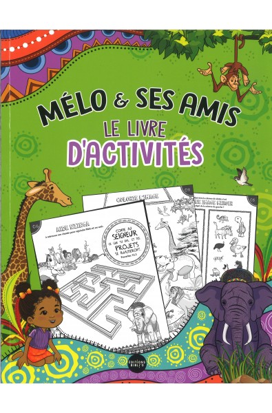 Mélo & ses amis - Livre d'activités