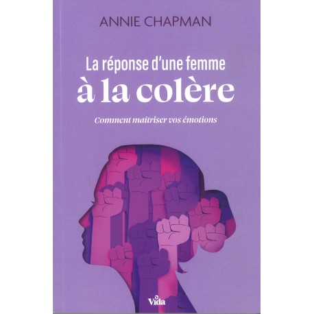 Réponse d'une femme à la colère, La