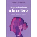 Réponse d'une femme à la colère, La