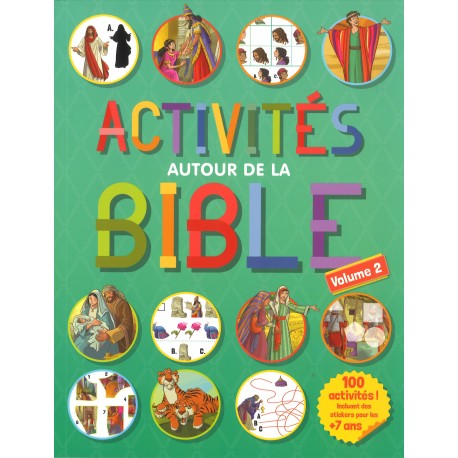 Activités autour de la Bible - Vol. 2