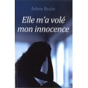 Elle m'a volé mon innocence