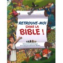 Retrouve-moi dans la Bible