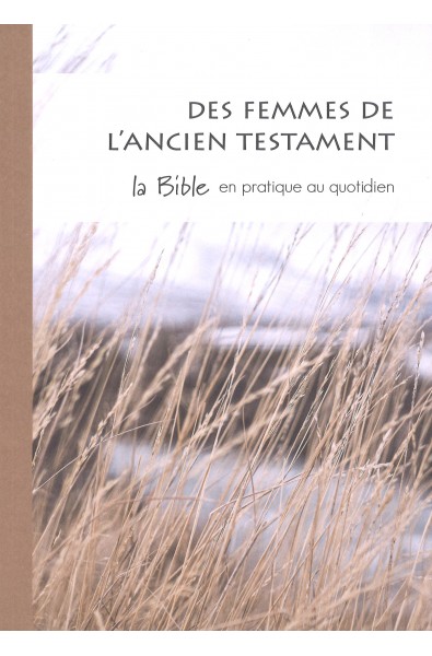 Femmes de l'Ancien testament, Des