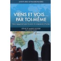 Viens et vois... par toi-même