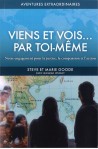 Viens et vois... par toi-même