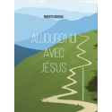 Aujourd'hui avec Jésus